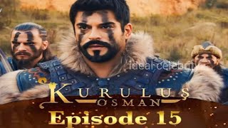 Kurulus Osman Urdu  Season 6 Episode 15 [upl. by Lleoj359]