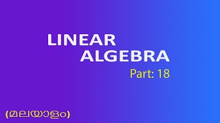 Trace Algebraic and Geometric multiplicity Linear Algebra Malayalam part 18 [upl. by Llovera508]