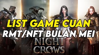 LIST GAME CUAN RMTNFT BULAN MEI [upl. by Rehtaef]