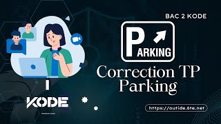 QT 🔥 PARKING Correction 🚗 Pratique Bac TN [upl. by Stein]