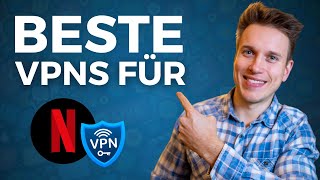 Bestes VPN für Netflix Netflix Geoblocking umgehen 2024 [upl. by Trever]