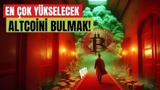 Bunu Yaparak En Çok Yükselecek Altcoinleri Bulabilirsiniz [upl. by Eeneg]