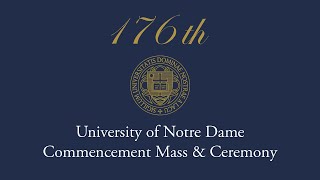 Commencement Mass and University Commencement Ceremony [upl. by Nosnarb]