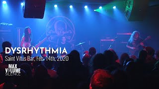 DYSRHYTHMIA live at Saint Vitus Bar Feb 14th 2020 FULL SET [upl. by Holman555]