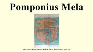 Pomponius Mela [upl. by Willtrude]