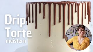 Das Perfekte Drip Rezept  So gelingt es  Trend Torte Drip Cake  Einfach selber machen [upl. by Anitrebla143]