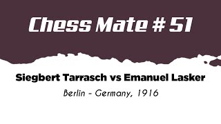 Siegbert Tarrasch vs Emanuel Lasker • Berlin  Germany 1916 [upl. by Ylus]