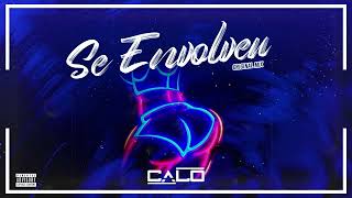 CALO  SE ENVOLVEU  Original mix [upl. by Anoif941]