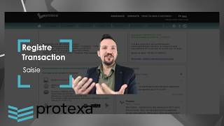 7  PROTEXA  Le registre de transaction [upl. by Egidius]