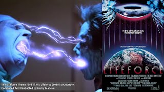 The Lifeforce Theme End Title  Lifeforce 1985 Movie Soundtrack  Henry Mancini [upl. by Nas]