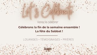 Lets Celebrate — présente Venez le célébrer [upl. by Scrogan]