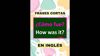 aprende a decir COMO ESTAS EN INGLES  FRASES CORTAS [upl. by Harwin582]