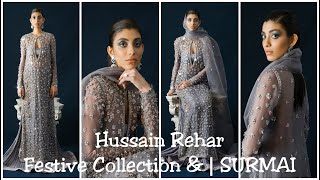 Hussain Rehar Festive Collection24 SURMAI [upl. by Batista]