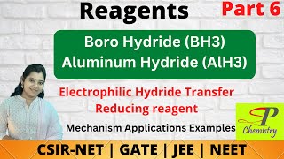 Reducing Reagent  BH3 amp AlH3  Electrophylic Hydride Transfer Reducing Reagent  CSIR NET  NEET [upl. by Beare1]