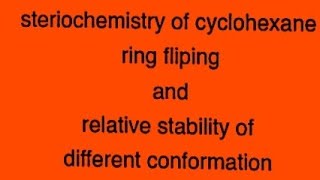 stereochemistry of cyclohexane L1 [upl. by Alimaj]