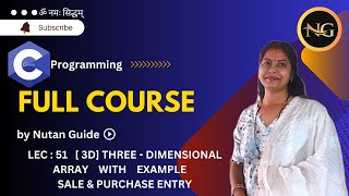 LEC51 3D ARRAY IN C WITH EXAMPLE  2 THREE DIMENSIONAL ARRAY [upl. by Suolevram]