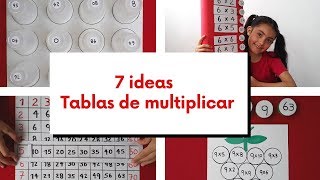 7 ideas para aprender las TABLAS de MULTIPLICAR JUGANDO [upl. by Charpentier]