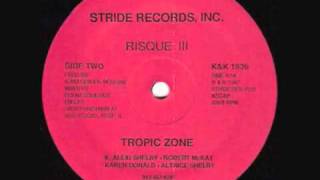 Risque III  Tropic Zone [upl. by Ahsatsana395]