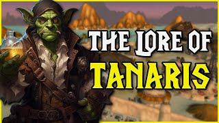 The Lore Tanaris World of Warcraft Lore [upl. by Goddart887]