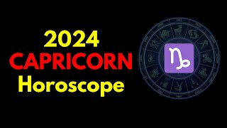 Capricorn 2024 Horoscope  Capricorn 2024 Predictions  Capricorn 2024 Astrology [upl. by Kahn]