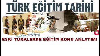 Türk Eğitim Tarihi  Eski Türklerde Eğitim  Ekys [upl. by Ulrika955]