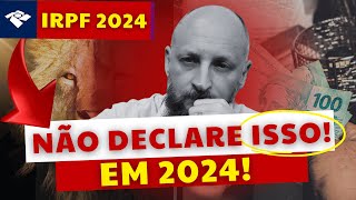 IRPF 2024  O QUE MUDOU NO IMPOSTO DE RENDA 2024 [upl. by Orji]