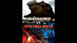 CROCOSAURUS vs TITAN DRILL MANCROCOSAURUSTITANDRILLsharktopus Piranacomda skibiditoilet tvman [upl. by Alial411]