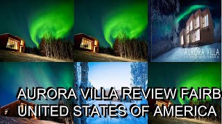 Aurora Villa Review Fairbanks United States of America [upl. by Edorej]