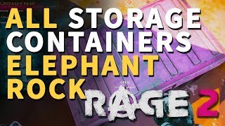 All Elephant Rock Storage Containers Rage 2 Locations [upl. by Eelloh]