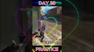 PRACTICE DAY 33 shorts viral shortsfeed trending b2k tgrnrz tondegamerfreefirenovaarmy [upl. by Leuqer768]