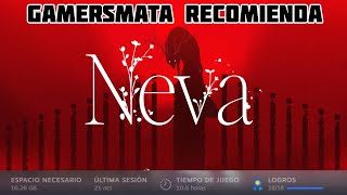 GAMERSMATA RECOMIENDA NEVA [upl. by Marvella275]