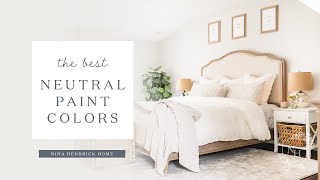 The Best Neutral Paint Colors for Your Entire Home [upl. by Barstow]