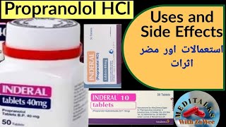 Uses and Side Effects of Propranolol HCl  Uses of Propranolol HCl  Side Effects of Propranolol HCl [upl. by Forester]