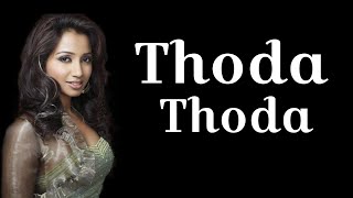 Thoda Thoda  Jayantabhai Ki Luv Story  Vivek Oberoi amp Neha Sharma  Shreya Ghoshal amp Sachin [upl. by Melodee858]