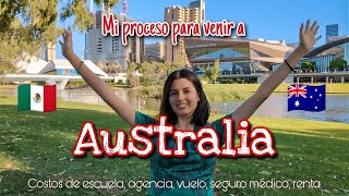 ¿Cómo vine a Australia🦘  Estudiar inglés y trabajar en Australia 2023  Mexicana en Australia [upl. by Luebke]