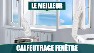 LE MEILLEUR TISSU DE CALFEUTRAGE CLIMATISEUR  FENÊTRE amp VELUX [upl. by Singer293]