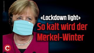 Lockdown Light So kalt wird der MerkelWinter [upl. by Naeruat]