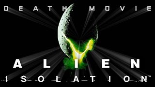 Alien Isolation Death Movie 1 1080p 60FPS [upl. by Alverta]