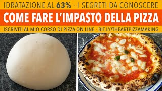 Come Fare LImpasto Pizza Napoletana  63 Idratazione  Ricetta di Gigio Attanasio [upl. by Nabois895]