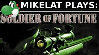 Lets Play Soldier of Fortune  Part 1 [upl. by Nemsaj104]