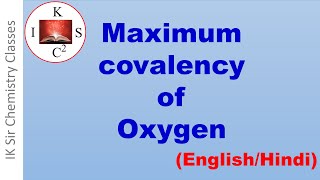 Maximum covalency of oxygen [upl. by Akiram]