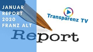 JANUAR2020REPORT MIT FRANZ ALT [upl. by Aikam262]