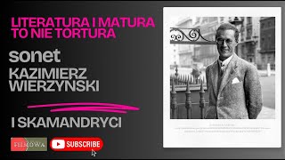 Sonet  Kazimierz Wierzyński Literatura to nie tortura [upl. by Freudberg]