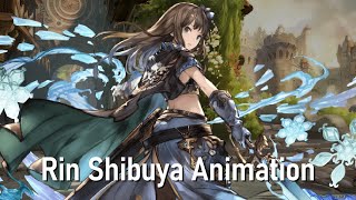 4★ Rin Shibuya GBF Animation Showcase [upl. by Dewhirst]