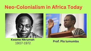 ProfPLO LumumbaNeoColonialism The Last Stage of Imperialism [upl. by Krutz]