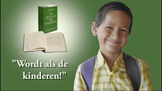 „Wordt als de kinderen“ de woorden van Jezus in Abdrushins „In het Licht der Waarheid“ [upl. by Eelyme277]