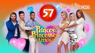 Les Princes et les Princesses de l’Amour Episode 57 HD [upl. by Okimuk132]