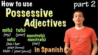 01042 Spanish Lesson  Possessives part 2 nuestro su [upl. by Mchenry935]