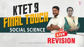 KTET 3 FINAL TOUCH SOCIAL SCIENCE  REVISION LIVE [upl. by Annayi586]