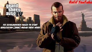 CARA FIX SECULAUNCHER FAILED TO START GTA IV 100 WORKS  Grand Theft Auto IV [upl. by Enawtna]